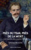 Près du tsar, près de la mort