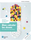 Bien calculer les doses. Une démarche sécuritaire