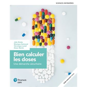 Bien calculer les doses. Une démarche sécuritaire