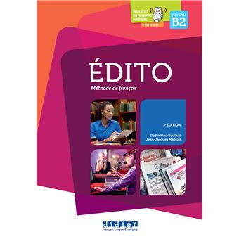 Edito B2 - édition 2015-2018 - Livre + didierfle.app