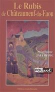 Le rubis de chateauneuf-du-faou