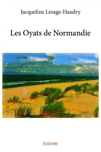 Les oyats de Normandie
