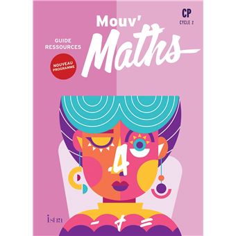 Mouv' Maths CP - Guide ressources