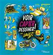Voir, capter, dessiner !