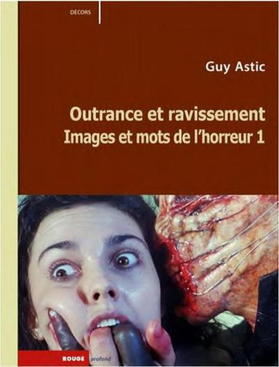 Images et mots de l'horreur