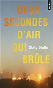 Deux secondes d'air qui brûle