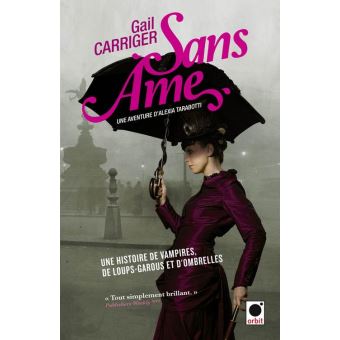 Sans âme (Le Protectorat de l'ombrelle*) - 1
