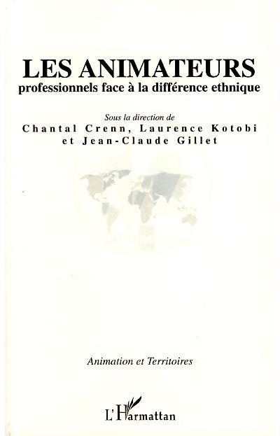 Les animateurs professionnels face à la différence ethnique
