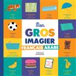 Mon gros imagier français arabe