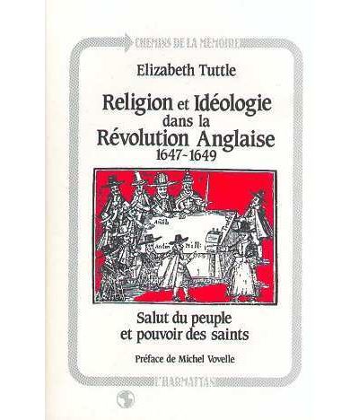 Religion et ideologie dans la revolution anglaise