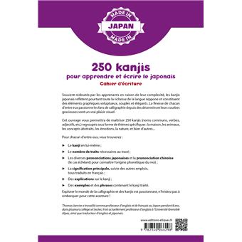 250 kanjis pour apprendre et écrire le japonais - Cahier d'écriture