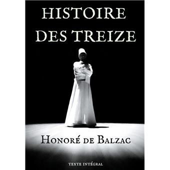 Histoire des Treize