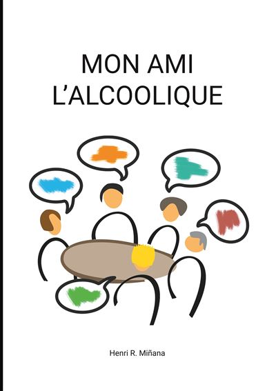 Mon ami l alcoolique