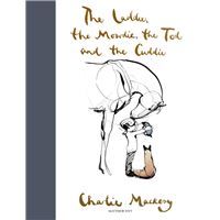 The Laddie, the Mowdie, the Tod and the Cuddie