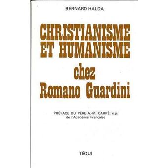 Christianisme et humanisme chez Romano Guardini