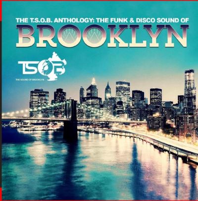 Tsob anthology funk and disco sound brooklyn