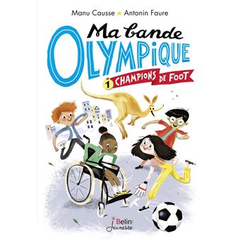 Champions de foot - Ma bande olympique