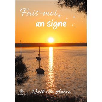 Fais-moi un signe