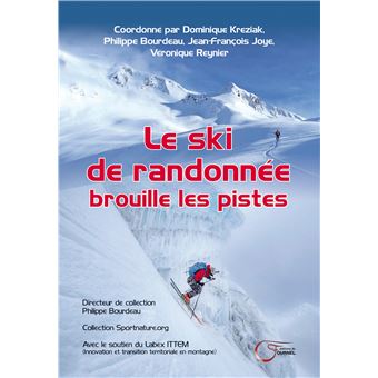 Le ski de randonnée brouille les pistes