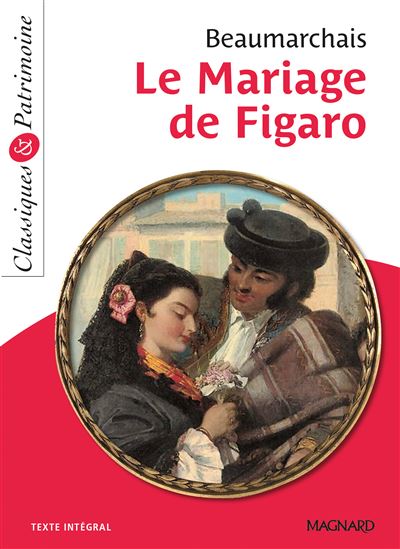 Le Mariage de Figaro - Classiques et Patrimoine - Hélène Dardelin - Poche