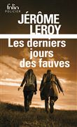 Les derniers jours des fauves