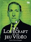 H.P. Lovecraft et le jeu vidéo