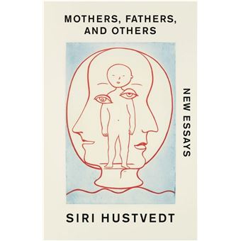Mothers, Fathers, and Others