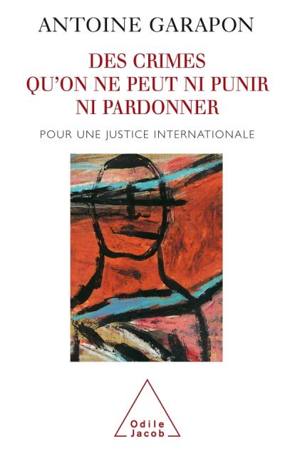 Justice internationale, nouvelle utopie