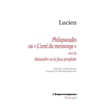 Philopseudès ou « L'ami du mensonge »