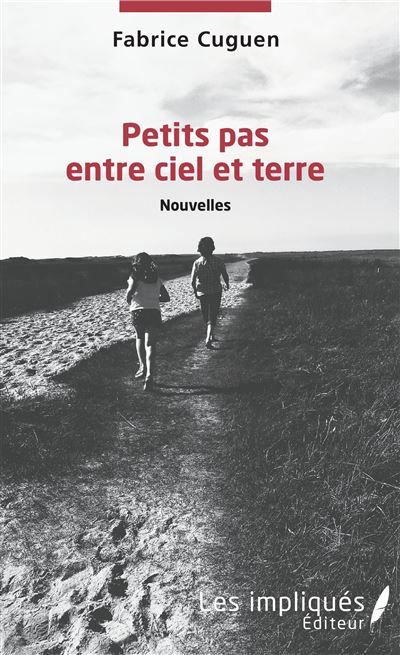 Petits pas entre ciel et terre