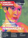 Sciences Humaines n°356 : Comment se forme la personnalité ? - Mars 2023