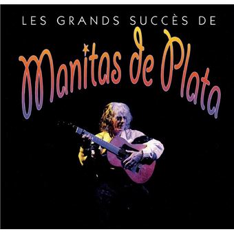 Manitas De Plata - 1