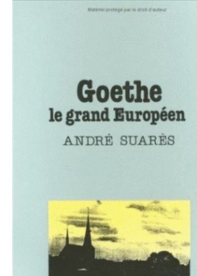 Goethe le grand européen