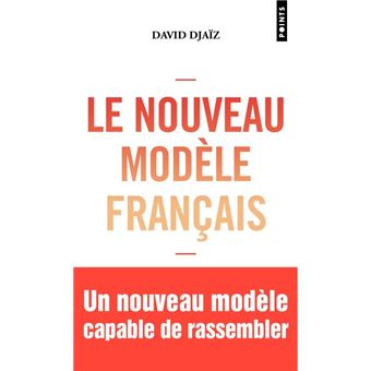 Le nouveau modèle français