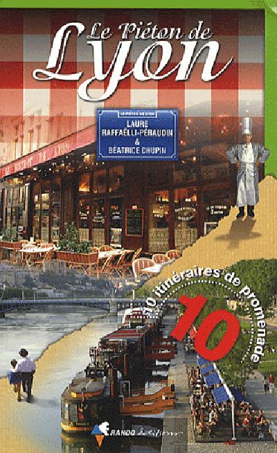 Piéton de Lyon (Le) (N.E.)