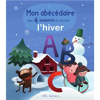 Mon abécédaire des 4 saisons à colorier : l'hiver