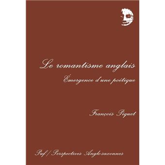 Le romantisme anglais : émergence d'une poétique