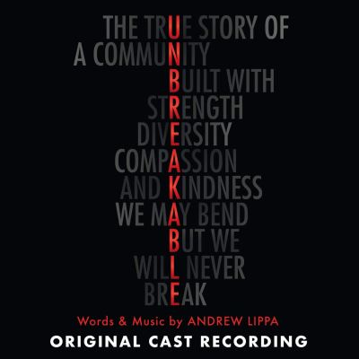 Unbreakable Original Cast Recording