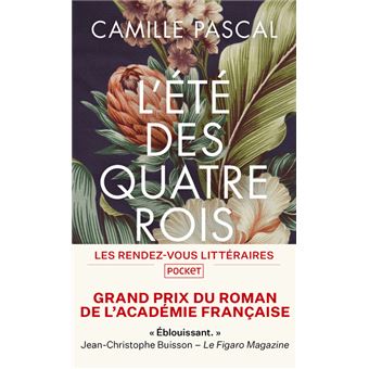 l’été des quatre rois