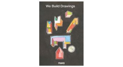 We Build Drawings