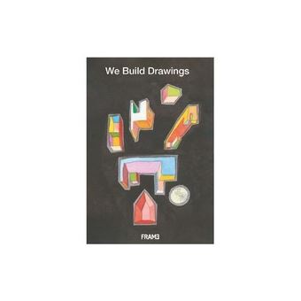 We Build Drawings