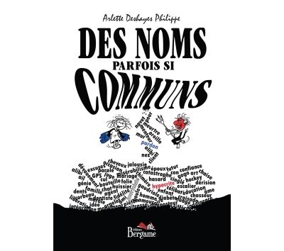 Des noms parfois si communs
