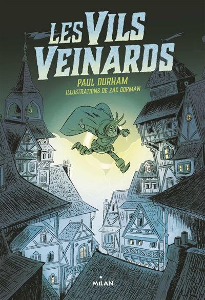 Les Vils Veinards, Tome 01