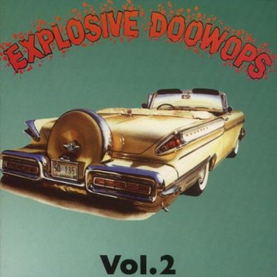Explosive doowops 2