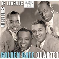 Golden Gate Quartet: Milestones of a Legend - 10CD