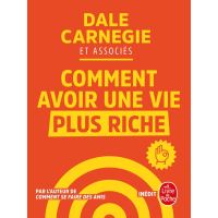 Comment avoir une vie plus riche
