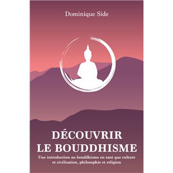 Découvrir le bouddhisme