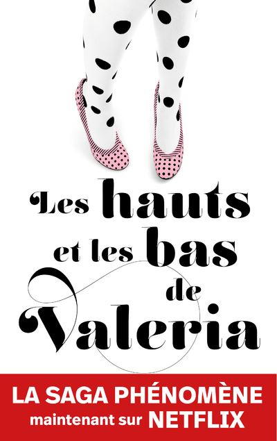 Les hauts et les bas de Valeria - Elísabet Benavent - broché