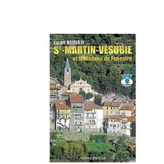 Saint-Martin-Vésubie et la madone de Fenestre