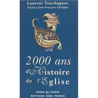 2 000 ans d'histoire de l'Église - 1